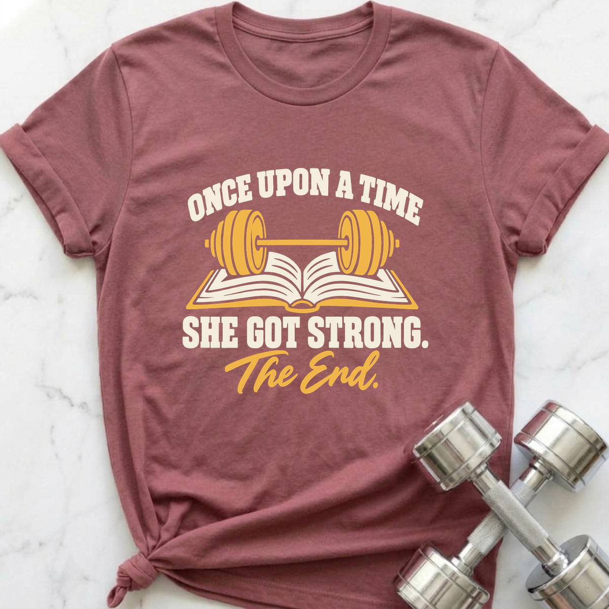Once Upon A Time She Got Strong Storybook T-Shirt — Mauve
