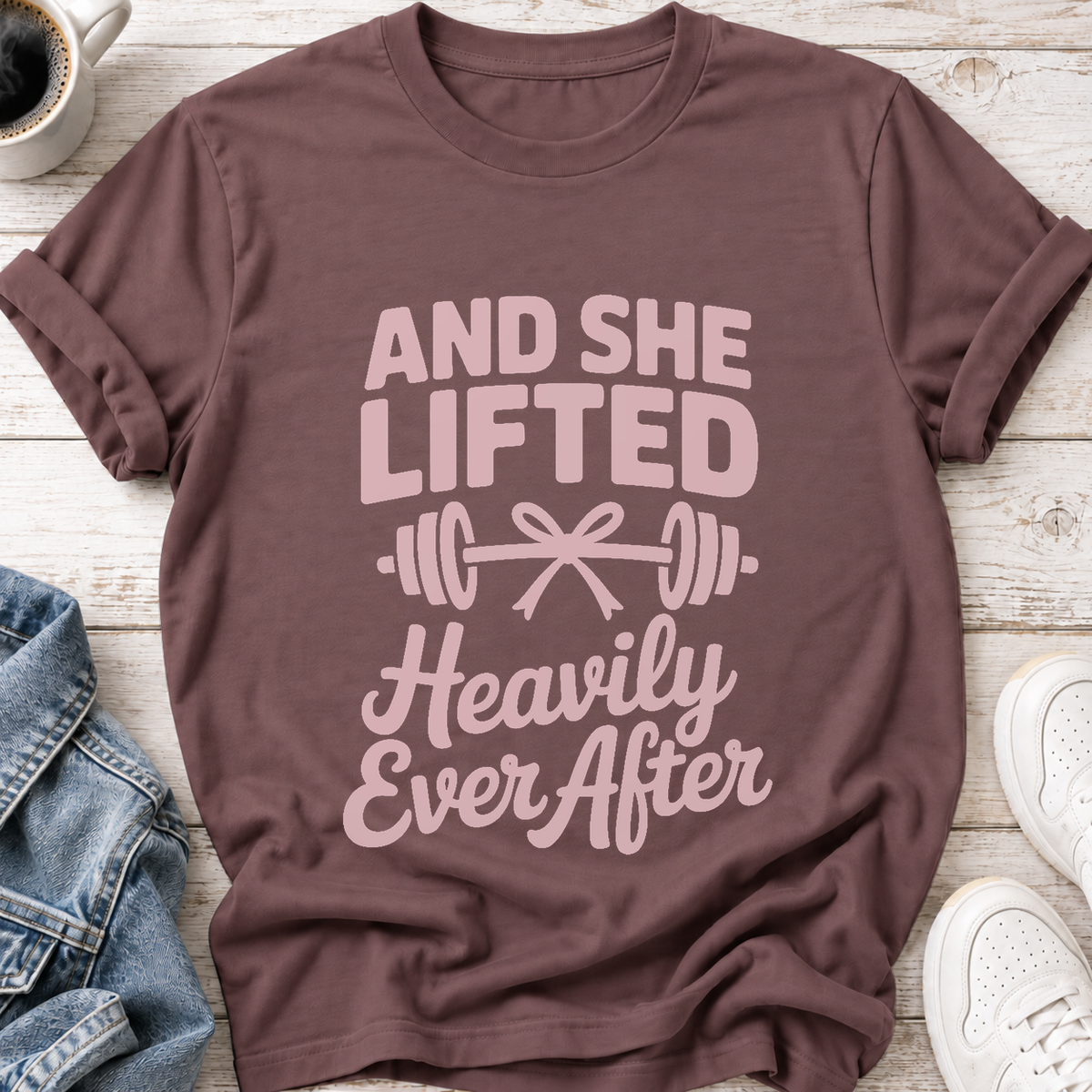 Lifted Heavily Ever After T-Shirt — Mauve
