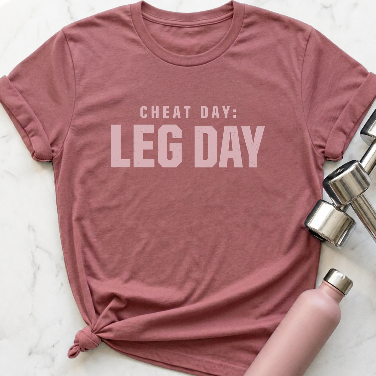 Cheat Day Leg Day T-Shirt — Mauve