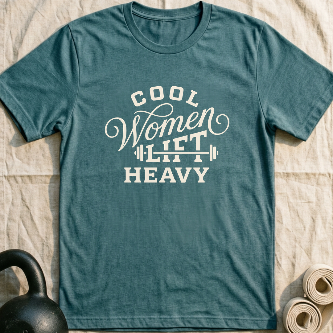 Cool Women Lift Heavy T-Shirt — Heather Deep Teal