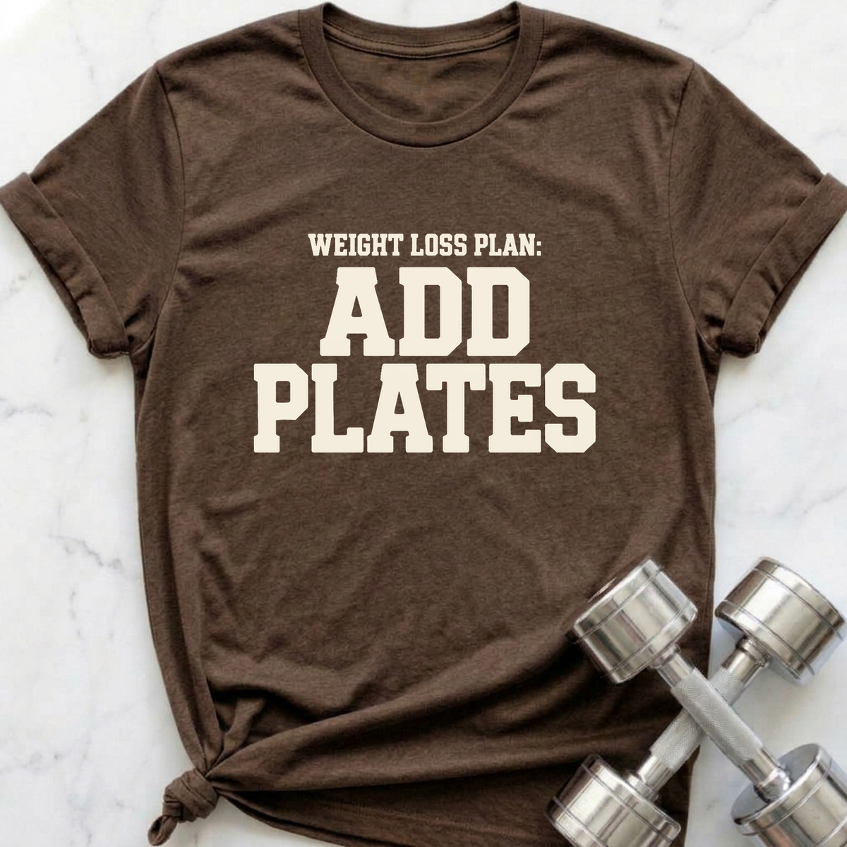 Weight Loss Plan Add Plates T-Shirt — Heather Brown