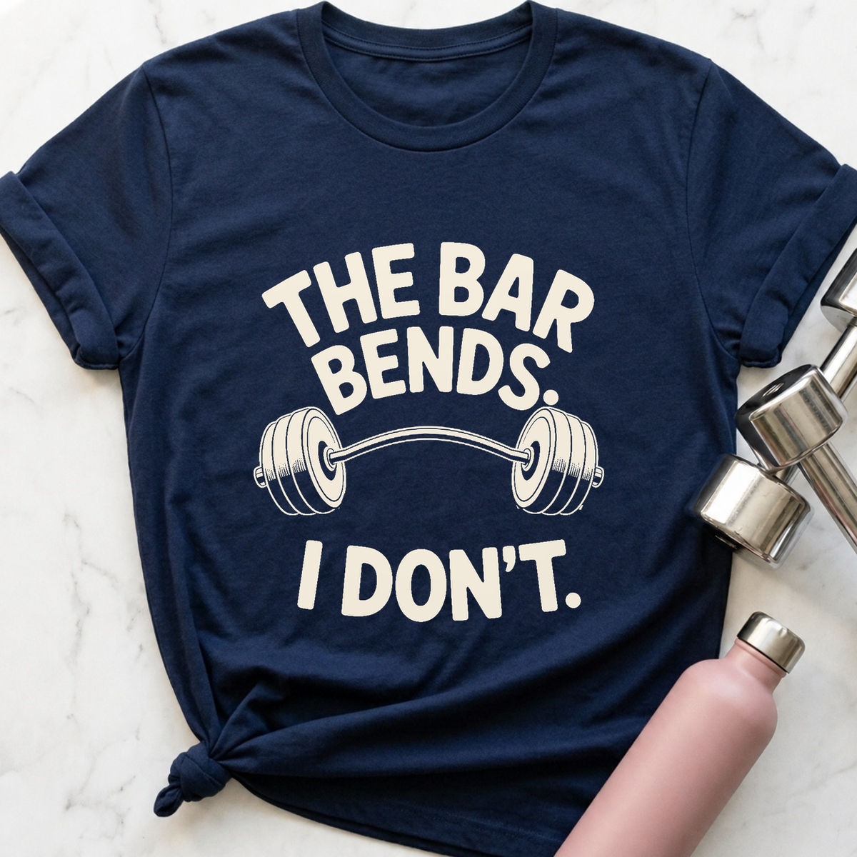 The Bar Bends I Don't T-Shirt — Navy