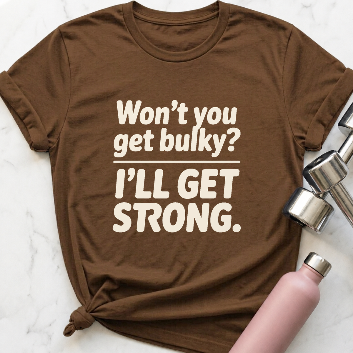 Won't You Get Bulky T-Shirt — Heather Brown