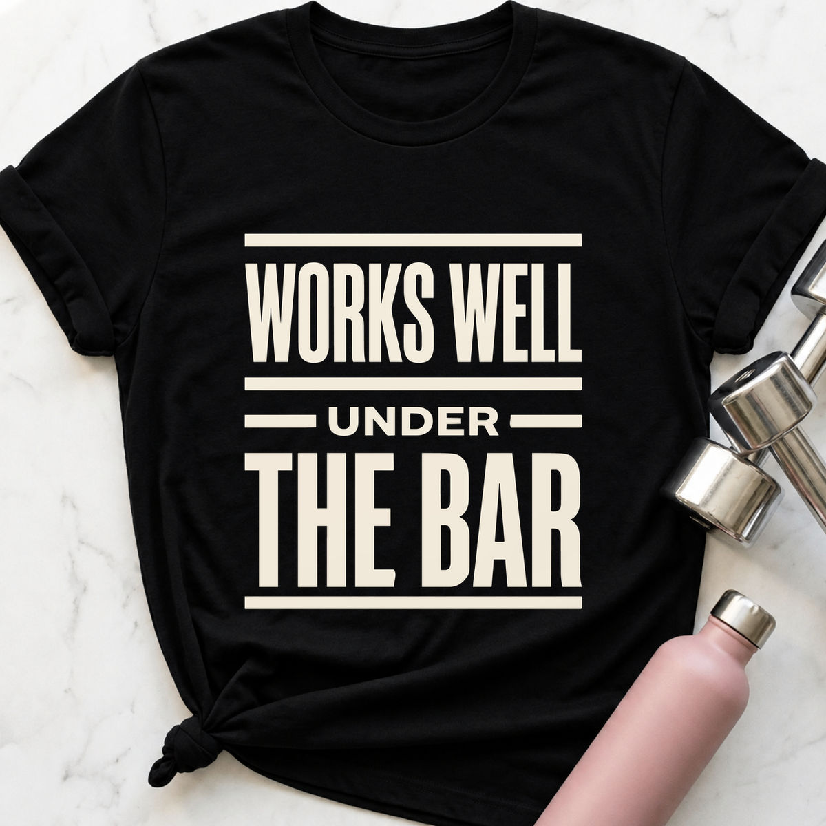 Works Well Under The Bar T-Shirt — Black
