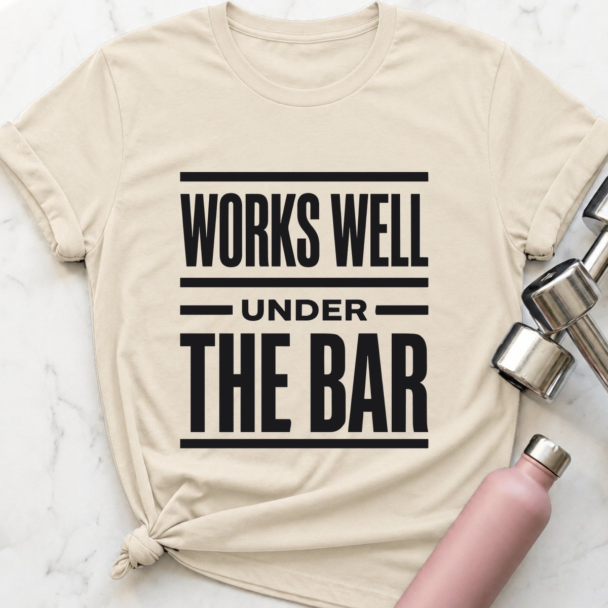 Works Well Under The Bar T-Shirt — Natural