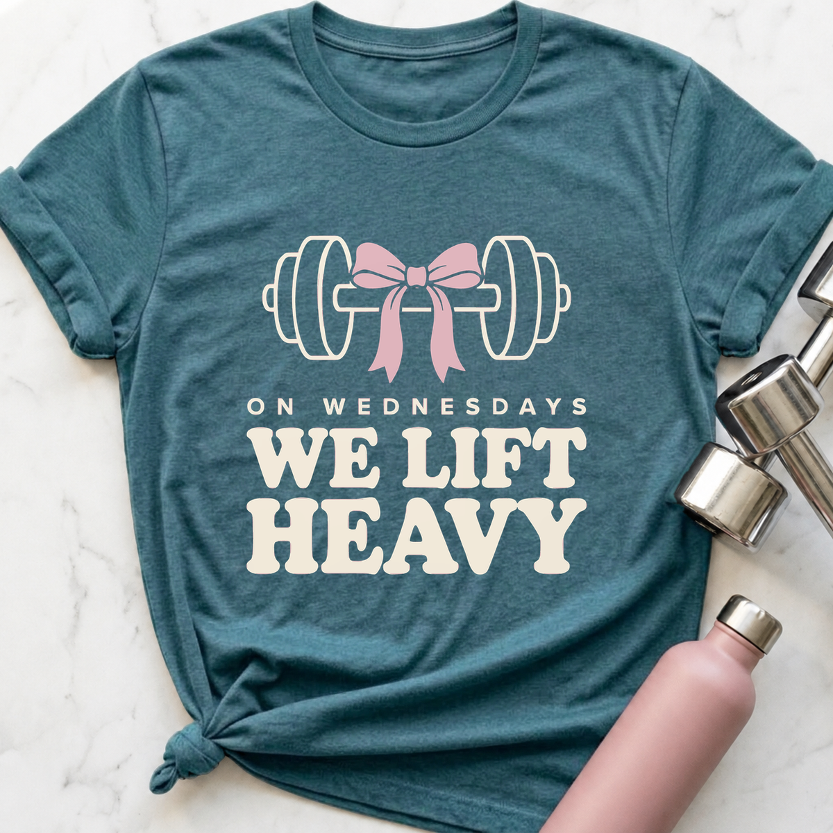 On Wednesdays We Lift Heavy T-Shirt — Heather Deep Teal