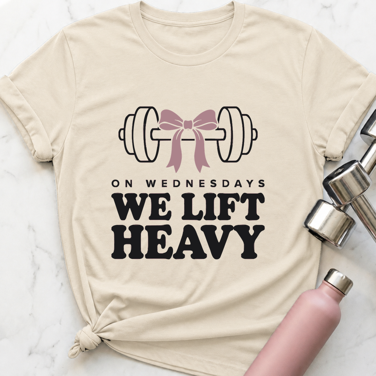 On Wednesdays We Lift Heavy T-Shirt — Natural