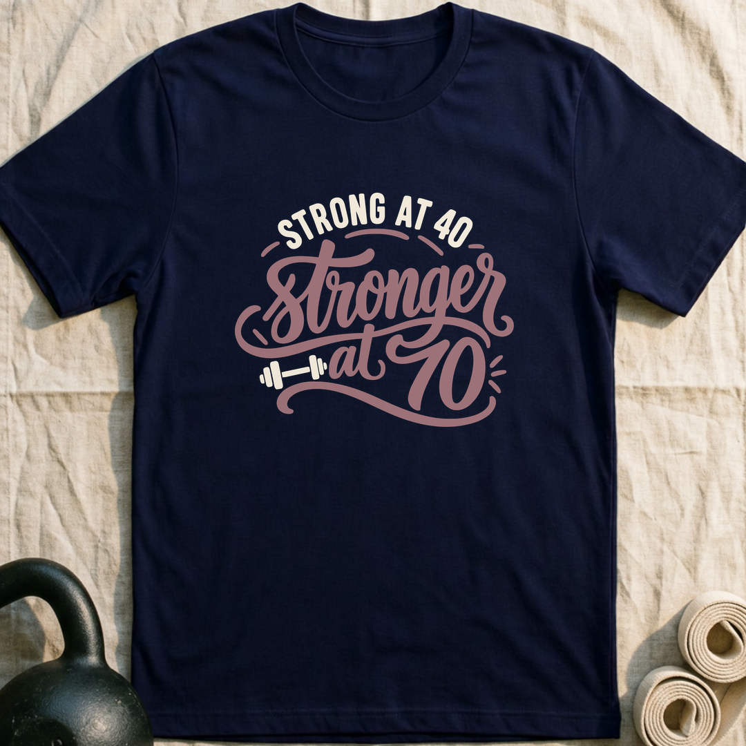 Stronger At 70 T-Shirt — Navy