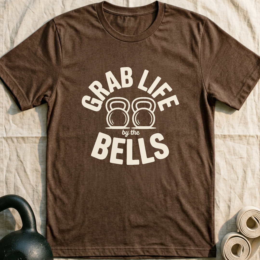 Grab Life By The Bells T-Shirt — Heather Brown