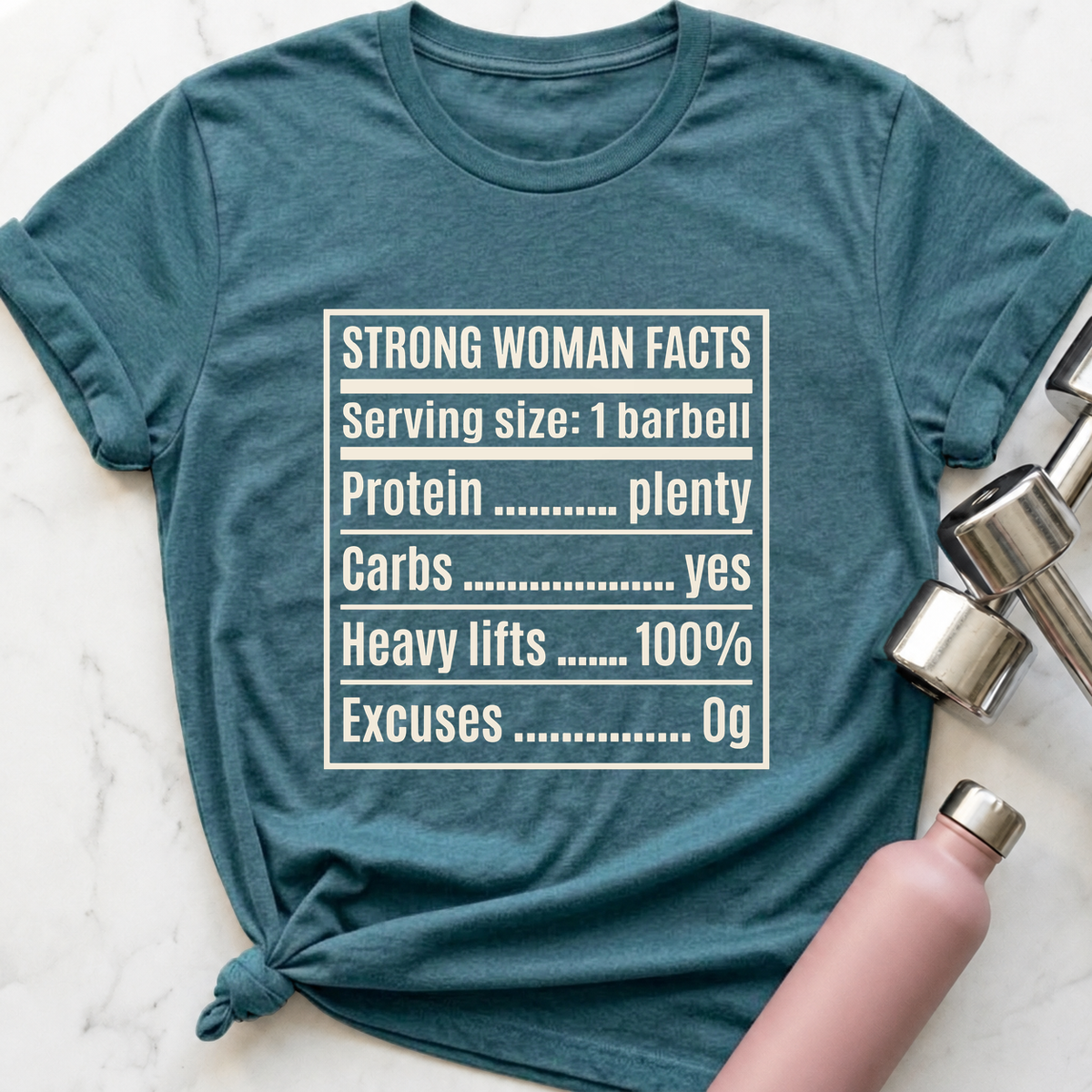 Strong Woman Facts T-Shirt — Heather Deep Teal
