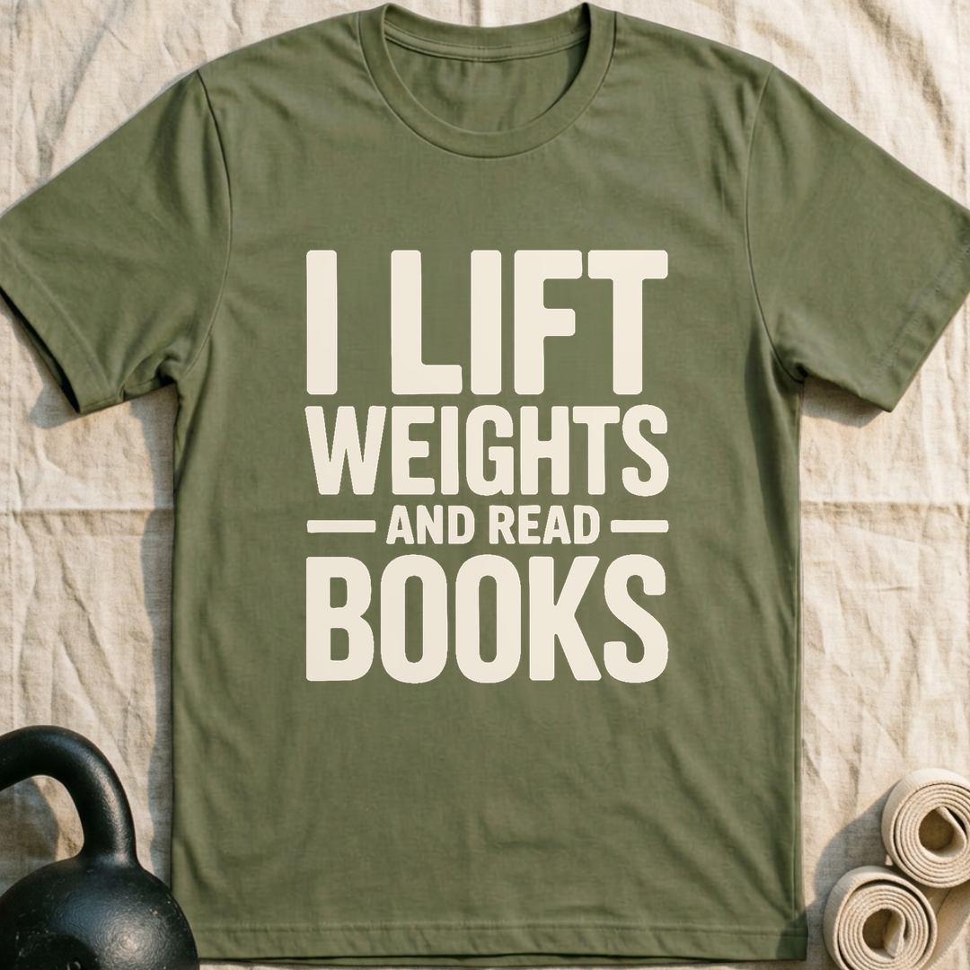 Lift Weights Read Books T-Shirt — Military Green