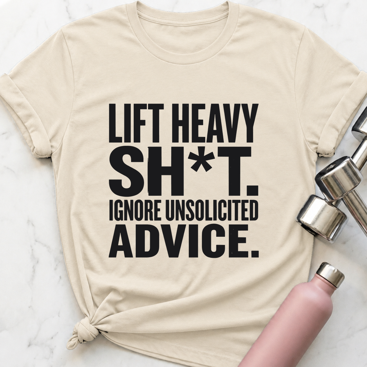 Ignore Unsolicited Advice T-Shirt — Natural