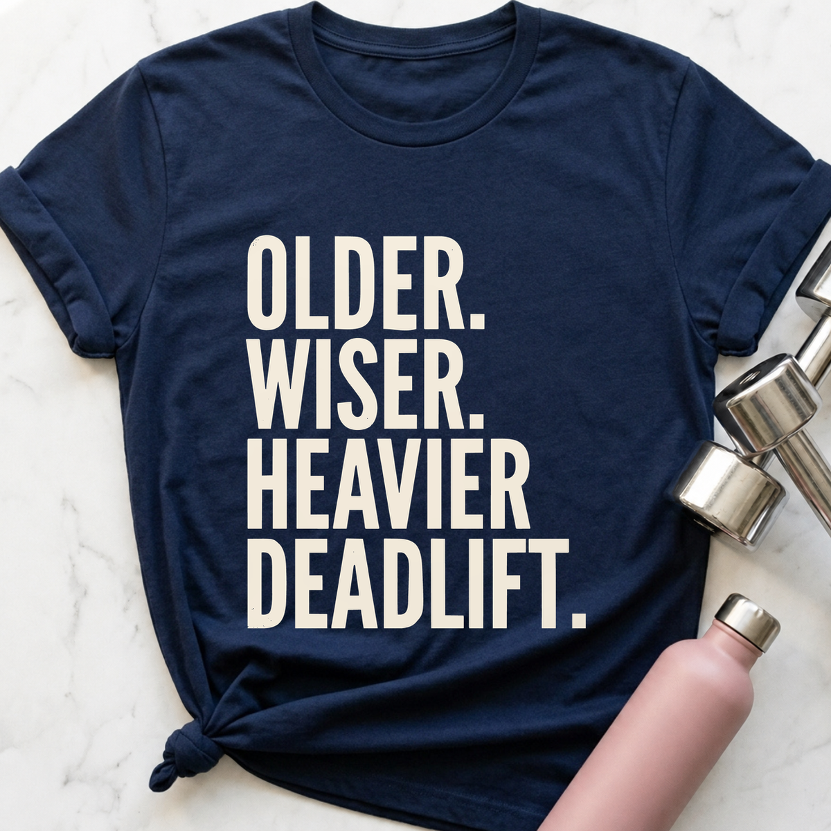 Older Wiser Heavier Deadlift T-Shirt — Navy
