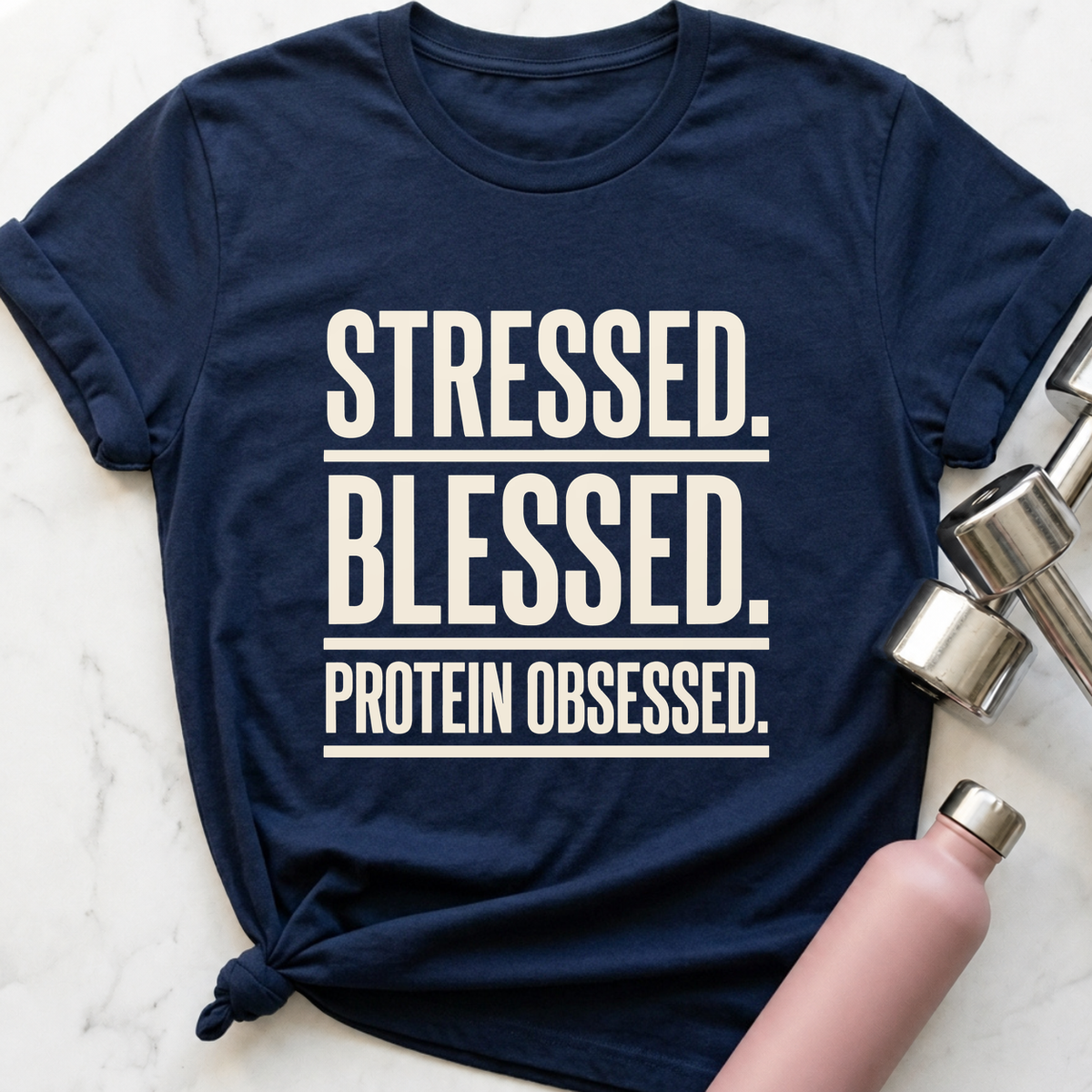 Stressed Blessed Protein Obsessed T-Shirt — Navy