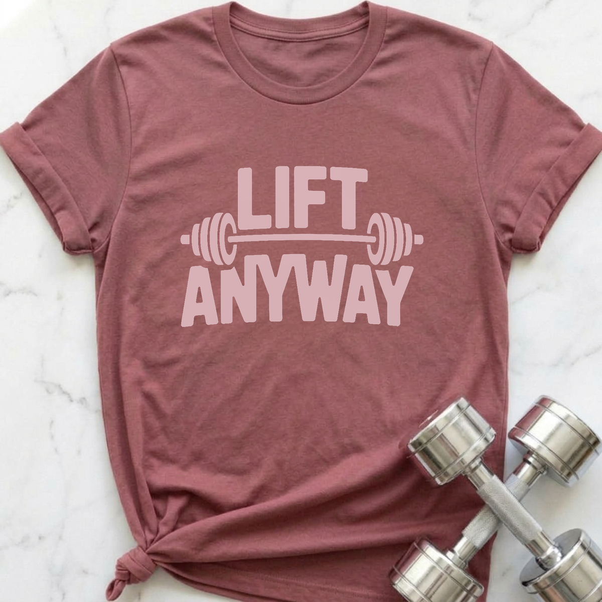 Lift Anyway T-Shirt — Mauve