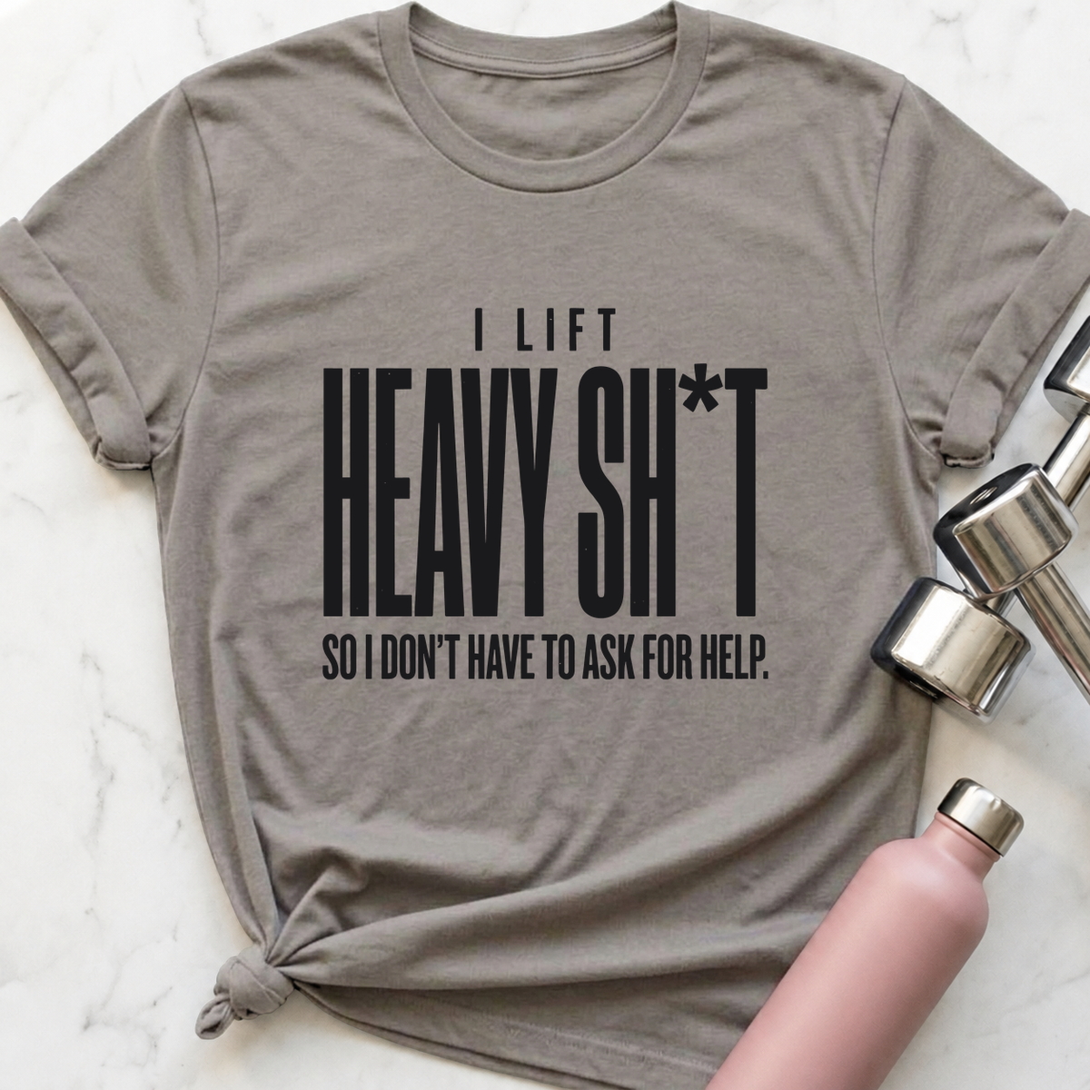 I Lift Heavy Sh*t T-Shirt — Athletic Heather