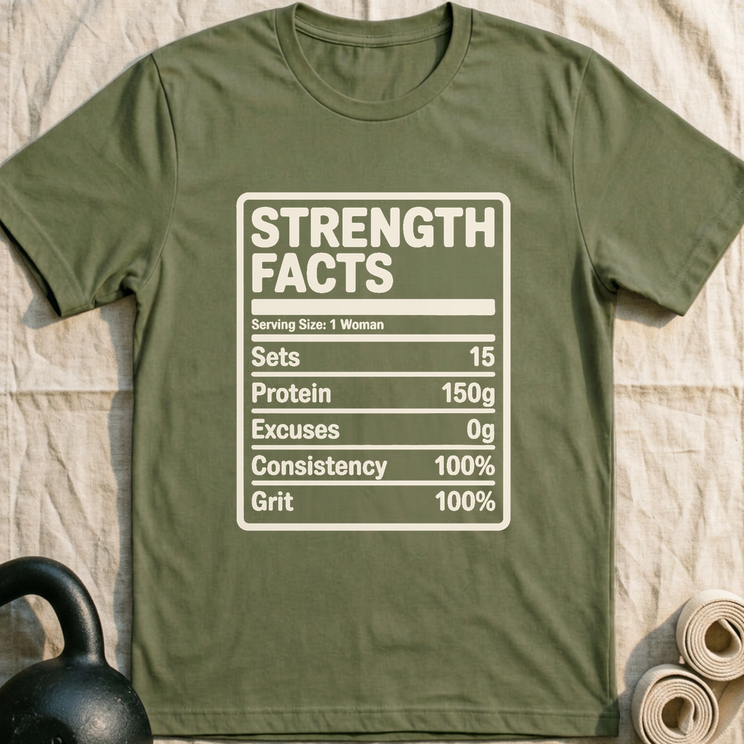 Strength Facts T-Shirt — Military Green