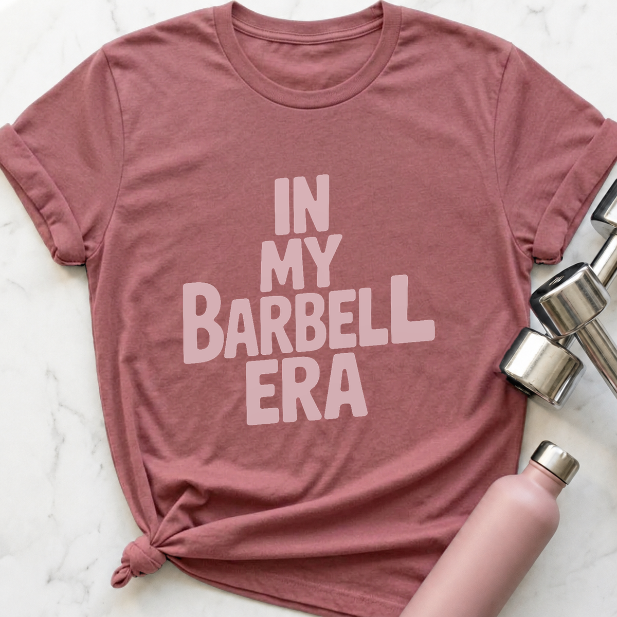 In My Barbell Era T-Shirt — Mauve