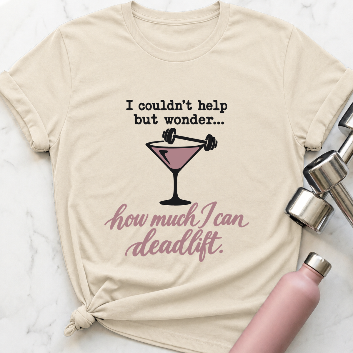 I Couldn't Help But Wonder Cocktail T-Shirt — Natural