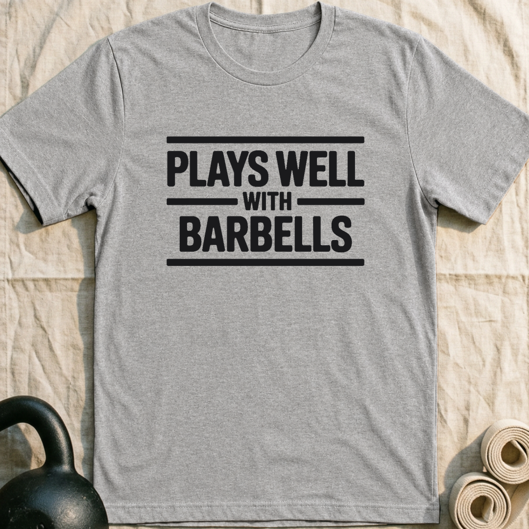 Plays Well With Barbells T-Shirt — Athletic Heather
