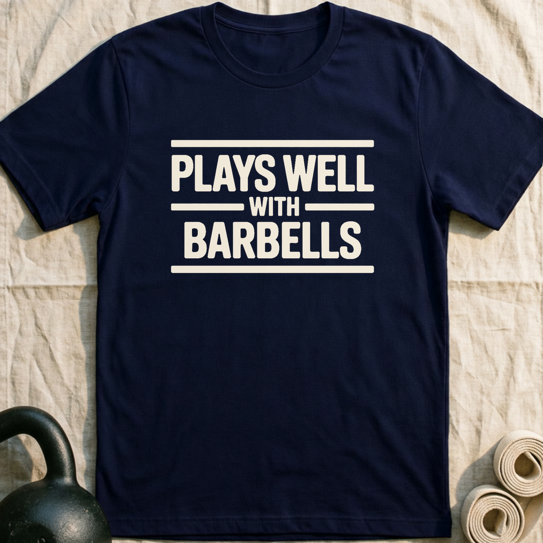 Plays Well With Barbells T-Shirt — Navy
