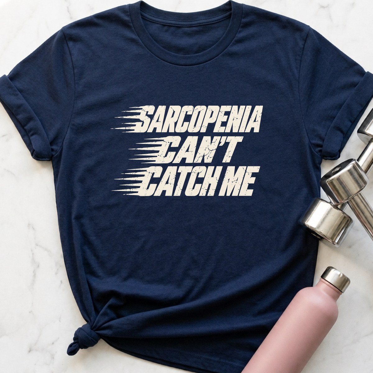 Sarcopenia Can't Catch Me T-Shirt — Navy