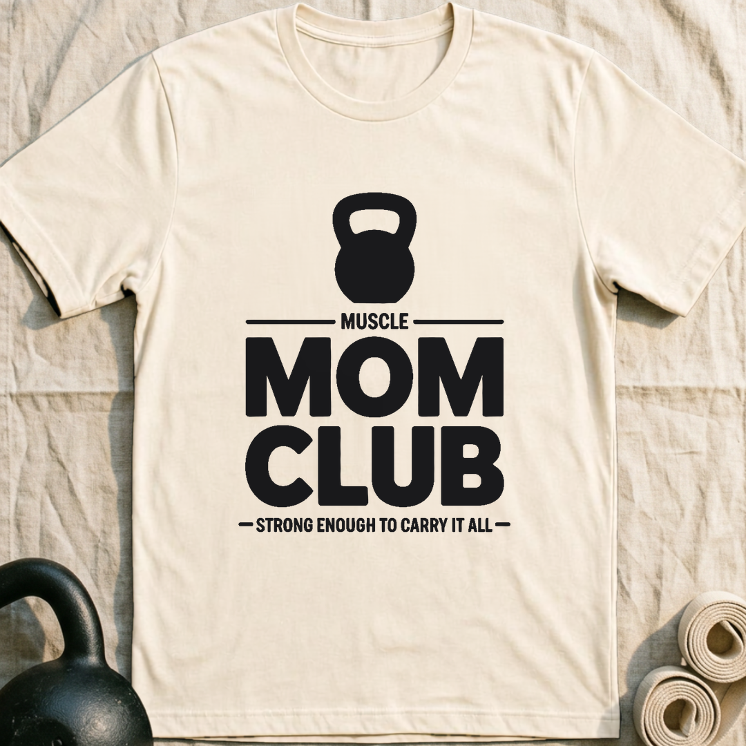 Muscle Mom Club T-Shirt — Natural