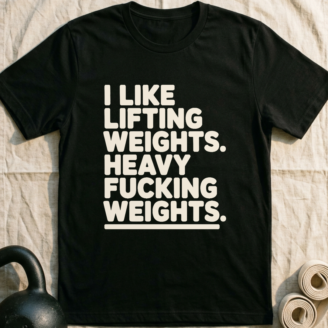 Heavy Fucking Weights T-Shirt — Black