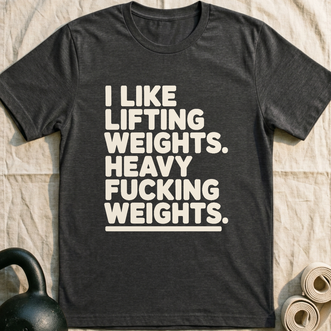 Heavy Fucking Weights T-Shirt — Dark Grey Heather