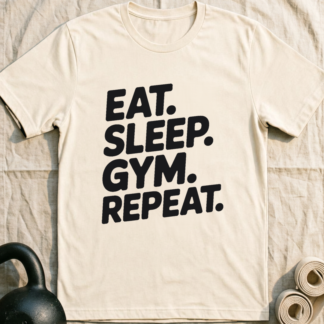 Eat Sleep Gym Repeat T-Shirt — Natural