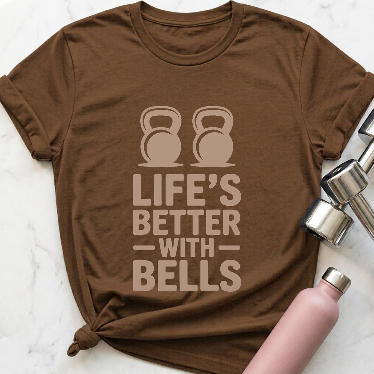 Life's Better With Bells T-Shirt — Heather Brown
