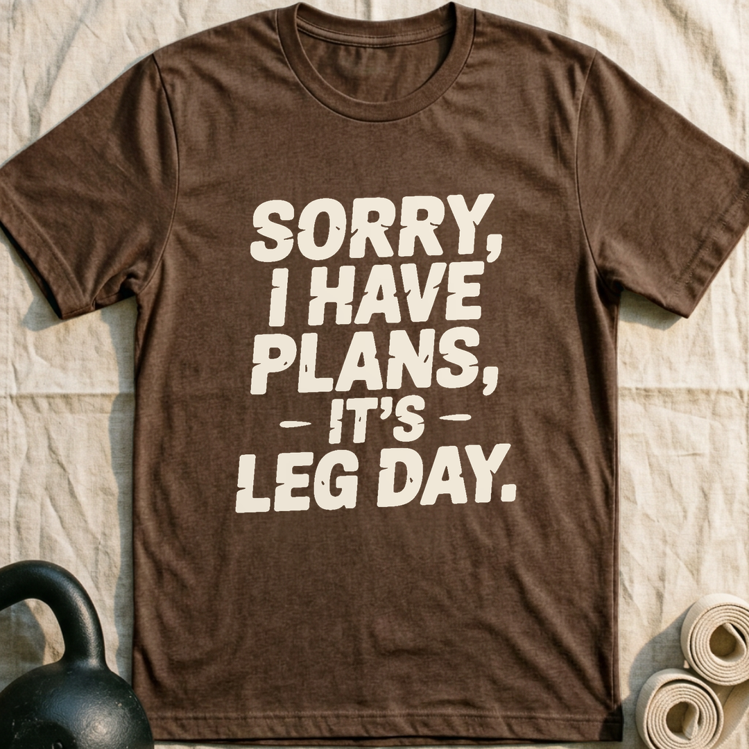 Sorry I Have Plans T-Shirt — Heather Brown