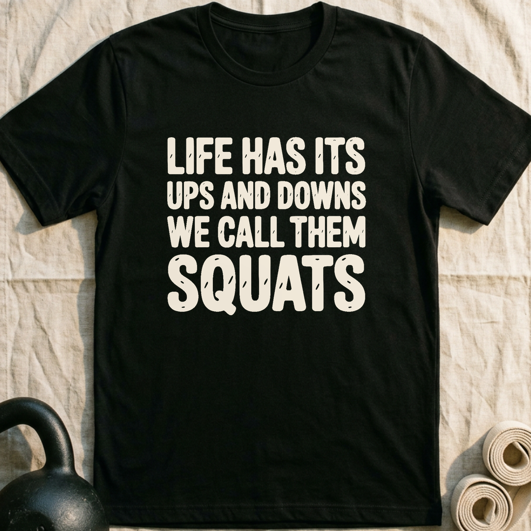 We Call Them Squats T-Shirt — Black