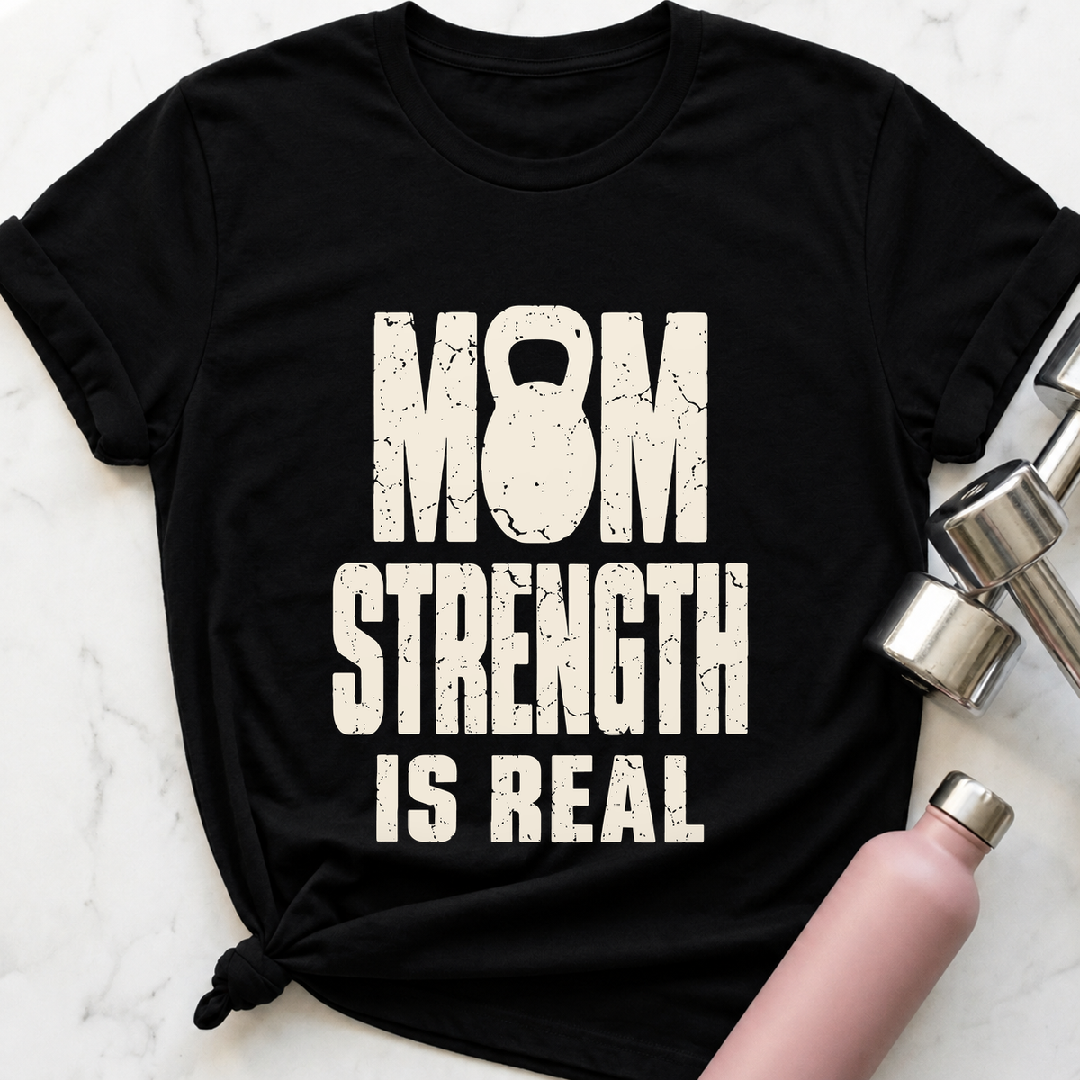 Mom Strength Is Real T-Shirt — Black